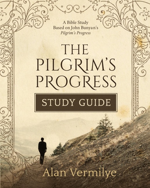 The Pilgrims Progress Study Guide: A Bible Study Based on John Bunyans Pilgrims Progress (The Pilgrims Progress Series)A Bible Study Based on John Bunyans Pilgrims Progress (The Pilgrims Progress Series)