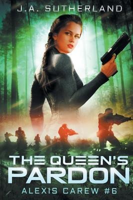 The Queens Pardon: Alexis Carew #6