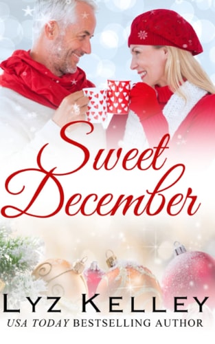 Sweet December A Mature, Silver Fox Romance Book
