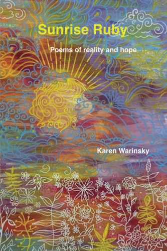Sunrise Ruby Poems of Reality and Hope