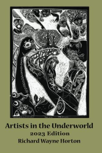 Artists In The Underworld -2023 Edition