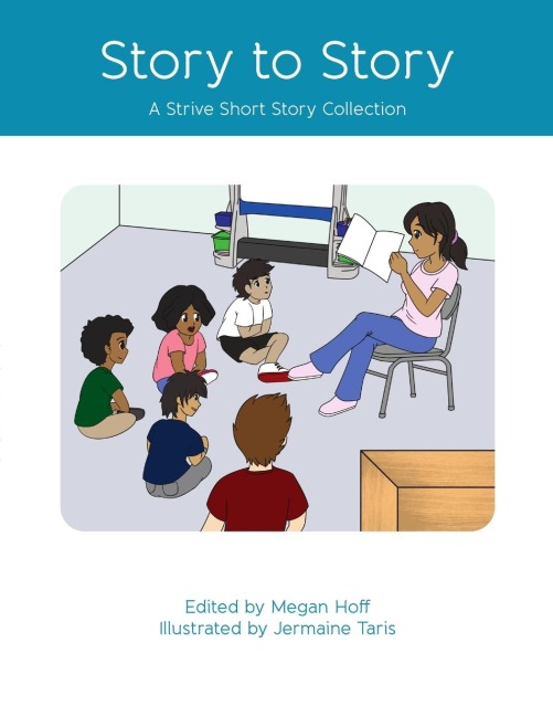 Story to Story: A Strive Short Story Collection