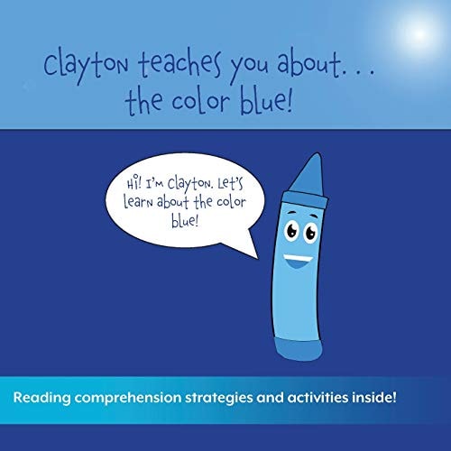 Clayton Teaches You About... Blue