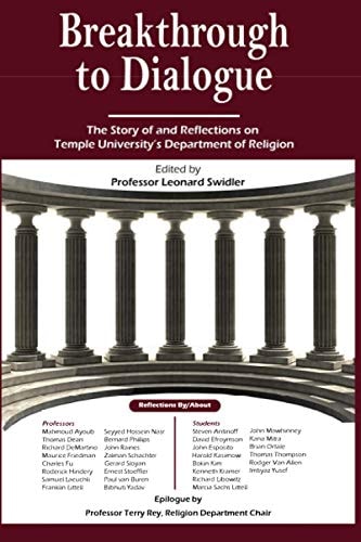 Breakthrough to Dialogue The Story of Temple University Department of Religion