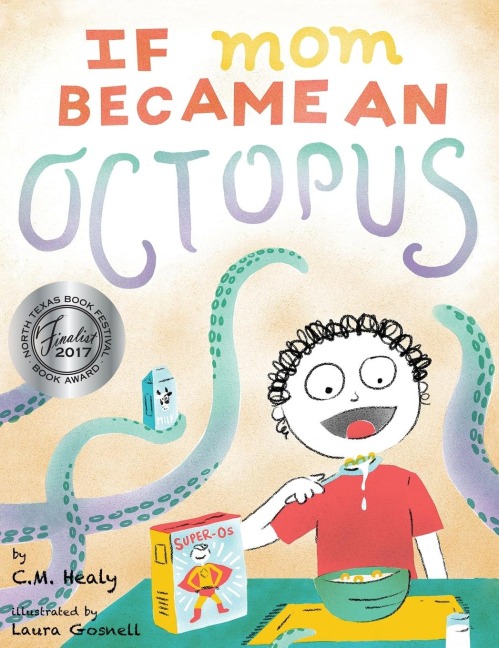 If Mom Became an Octopus