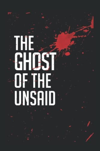 The Ghost of the Unsaid Part One-The Panopticon