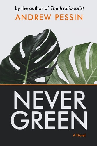 Nevergreen A Novel