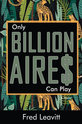 Only Billionaires Can Play