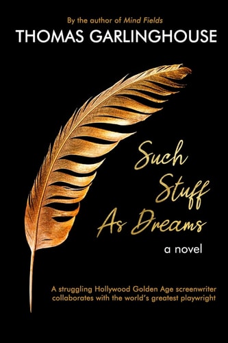 Such Stuff As Dreams