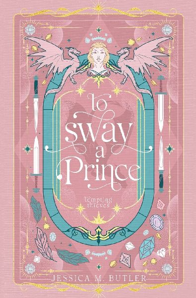 To Sway a Prince