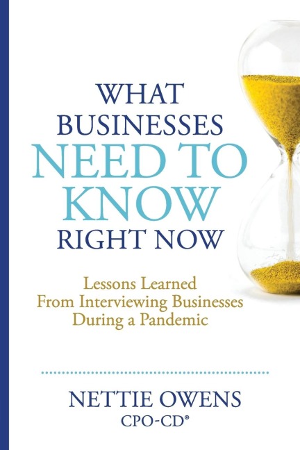 What Businesses Need To Know Right Now: Lessons Learned From Interviewing Businesses During a Pandemic