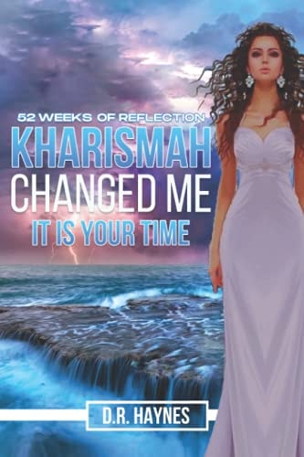 Kharismah Changed Me It's Your Time 52 Weeks of Reflection