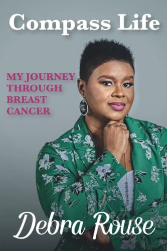 Compass Life My Journey Through Breast Cancer