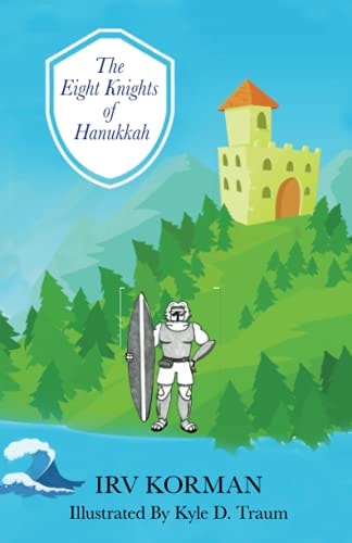 The Eight Knights of Hanukkah