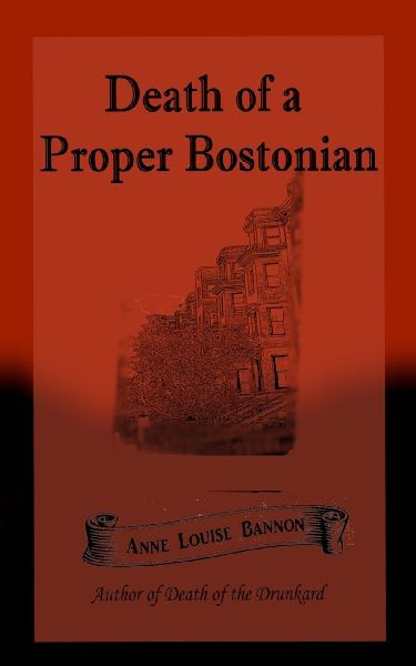 Death of a Proper Bostonian