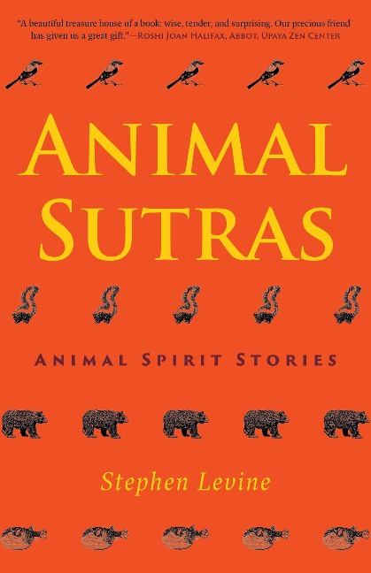 Animal Sutras: Animal Spirit Stories