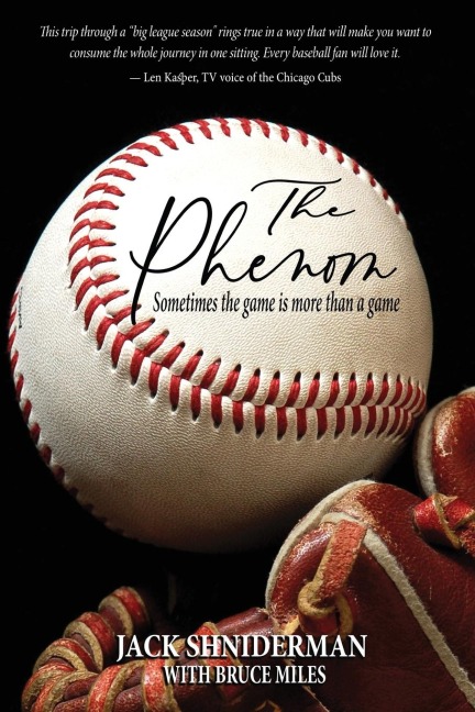 The Phenom: Sometimes the Game is More than a Game