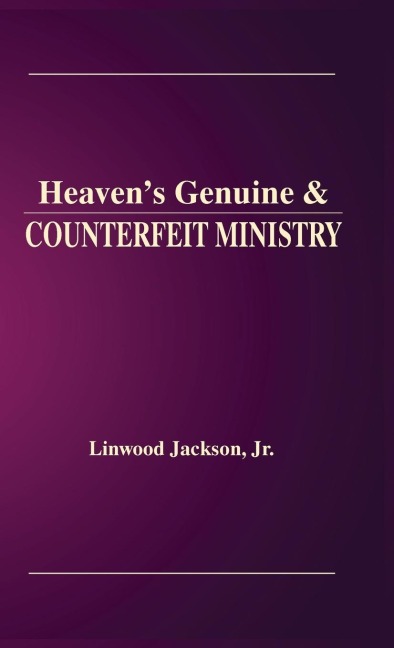 Heavens Genuine & Counterfeit Ministry