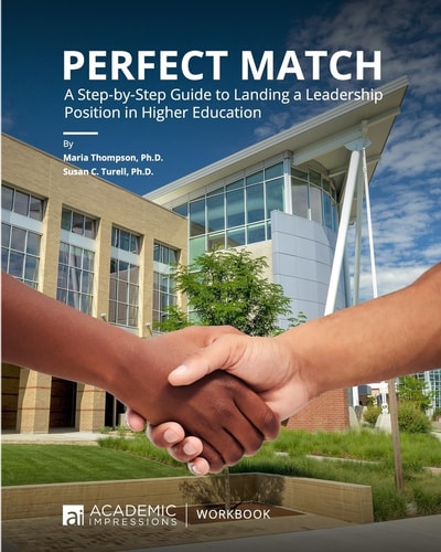 Perfect Match A Step-by-Step Guide to Landing a Leadership Position in Higher Education