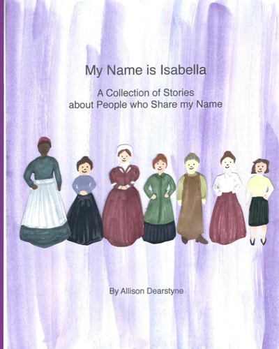 My Name Is Isabella A Collection of Stories about People who Share My Name