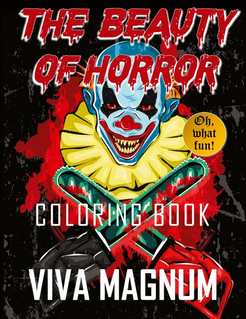 The Beauty of Horror Coloring Book