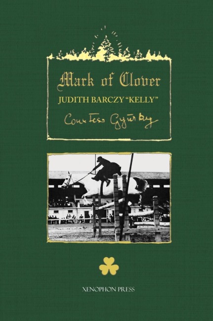 The Mark of Clover: Stories of Hungarian Horses
