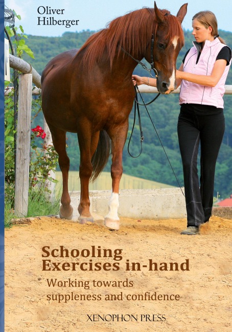 Schooling Exercises In-Hand: Working Towards Suppleness and Confidence