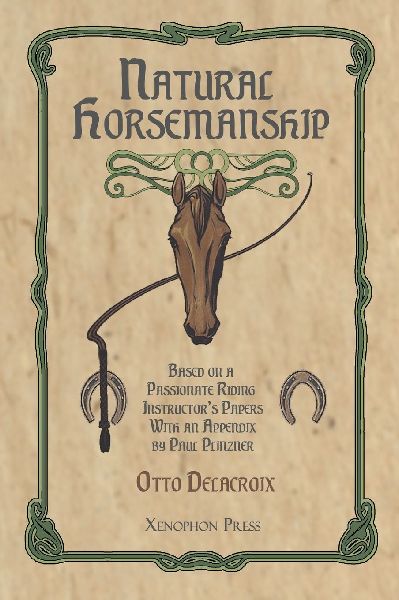 Natural Horsemanship According to a Passionate Riding Instructors Papers