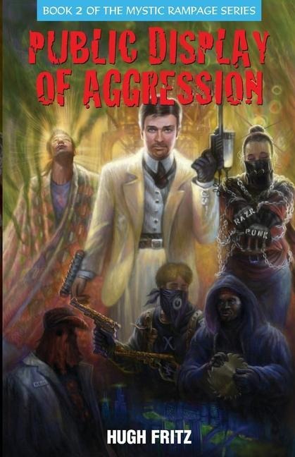 Public Display of Agression