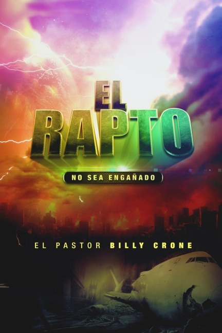 El Rapto: No Se Deje Engañar