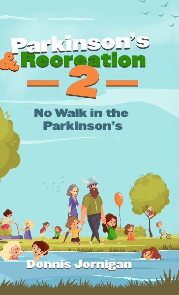 Parkinsons & Recreation 2: No Walk in the Parkinsons