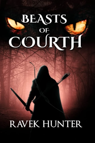 Beasts of Courth - Set in the Time of Atlantis, a Dark Fantasy Alive with Epic Magic, Captivating Action and Hypnotic Excitement.