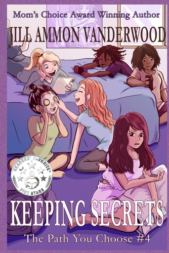 Keeping Secrets The Path You Choose #4