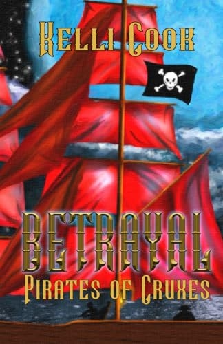 Betrayal The Pirates of Cruxes