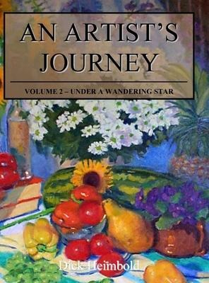 An Artists Journey, Volume 2: Under a Wandering Star