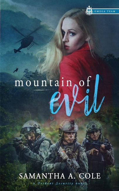 Mountain of Evil: Trident Security Omega Team Prequel