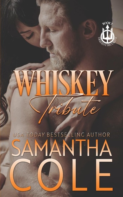 Whiskey Tribute: A Trident Security Novella