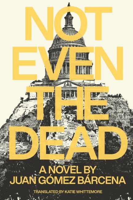 Not Even the Dead