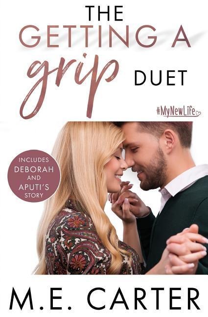 The Getting a Grip Duet: Complete Box Set