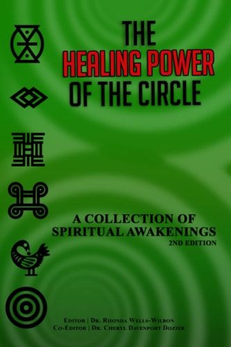 The Healing Power of the Circle A Collection of Spiritual Awakenings