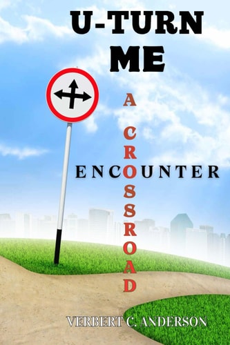U-Turn Me A Crossroad Encounter