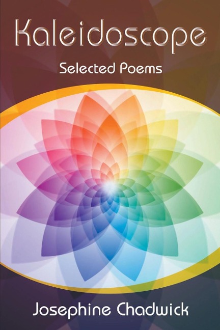 Kaleidoscope: Selected Poems