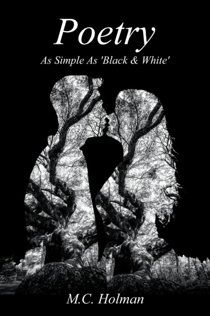 Poetry: As Simple As Black & White