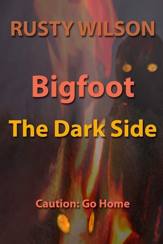 Bigfoot The Dark Side