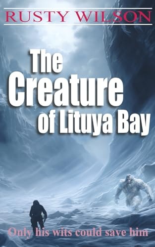 The Creature of Lituya Bay