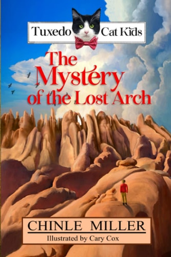 The Tuxedo Cat Kids in the Mystery of the Lost Arch