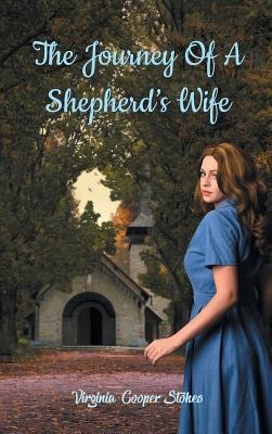 The Journey of a Shepherds Wife
