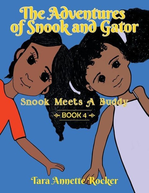 The Adventures of Snook and Gator: Snook Meets a Buddy