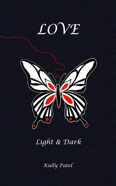 Love: Light and Dark