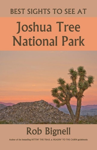 Best Sights to See at Joshua Tree National Park